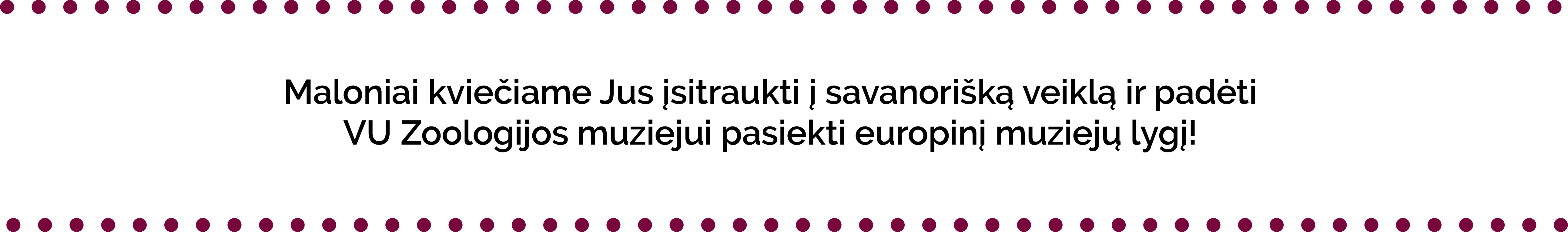 maloniai kvieciame